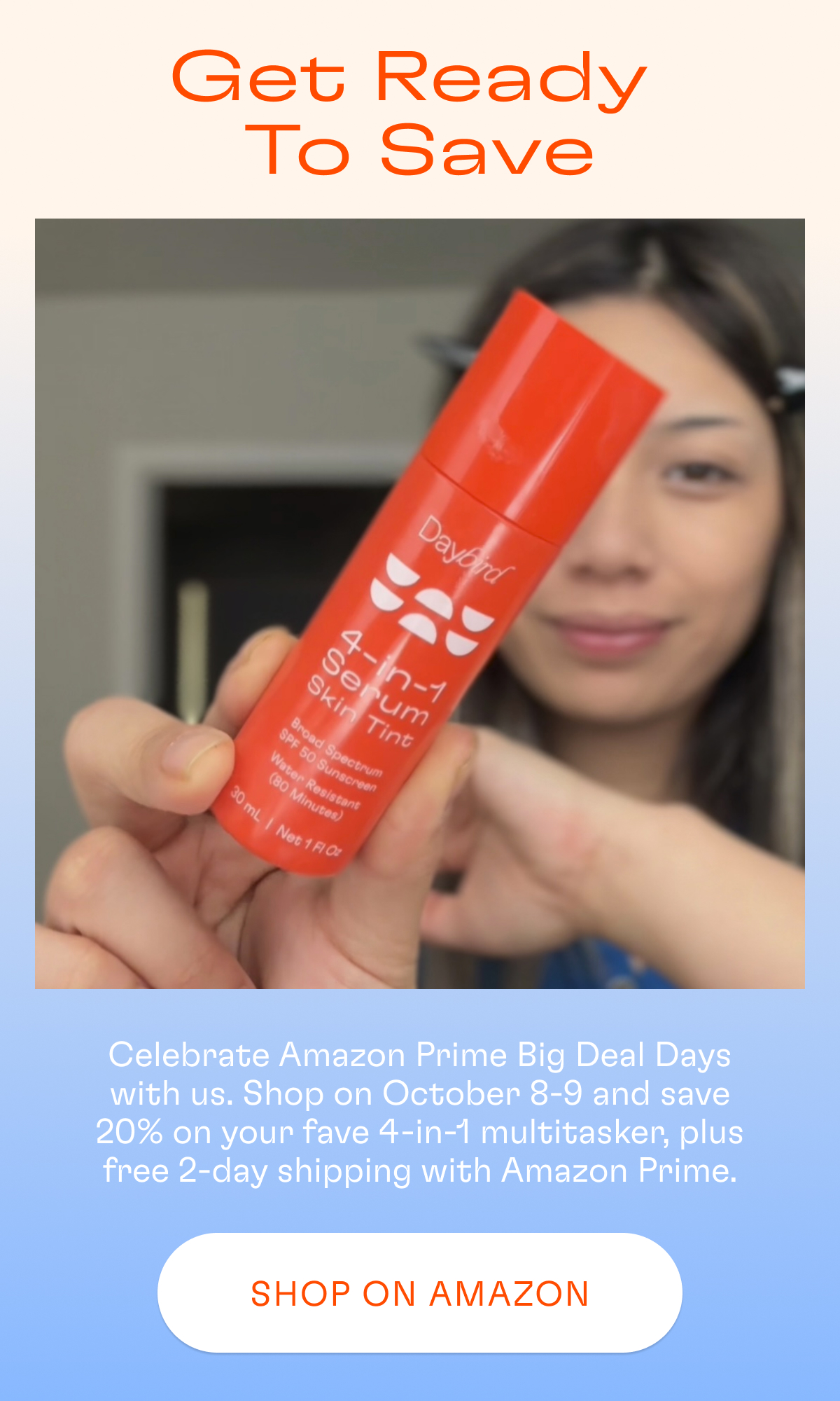 Shop Amazon Prime Big Deal Days October 8-9 and save on Daybird