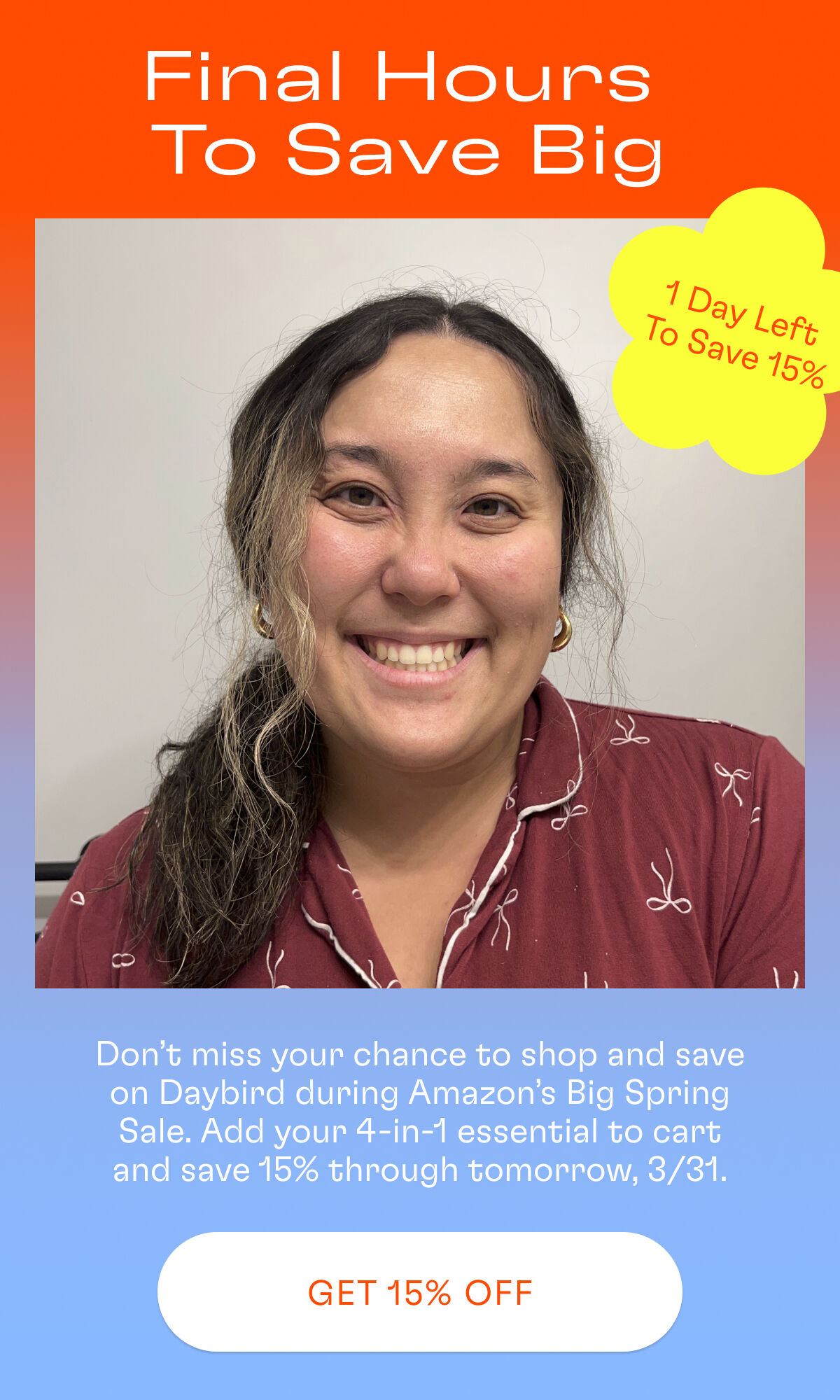 Get 15% off Daybird when you shop on Amazon from 3/25/3/31